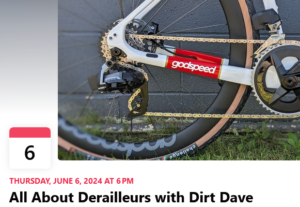 All About Derailleurs with Dirt Dave